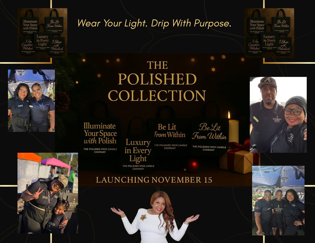 The Polished Collection is now LIVE