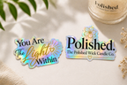Holographic stickers with text and 'Polished' branding on a light background